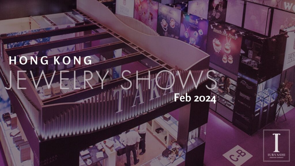 Hong Kong Jewellery Shows — Feb 2024